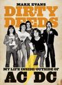 Mark Evans: Dirty Deeds, Buch