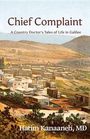 Hatim Kanaaneh: Chief Complaint, Buch