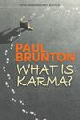 Paul Brunton: What Is Karma?, Buch