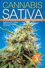 : Cannabis Sativa Volume 3: The Essential Guide to the World's Finest Marijuana Strains, Buch