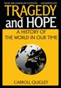 Carroll Quigley: Tragedy and Hope, Buch