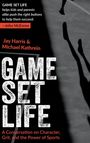 Jay Harris: Game, Set, Life, Buch