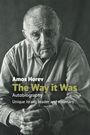 Amos Horev: The Way It Was, Buch