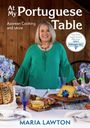 Maria Lawton: At My Portuguese Table, Buch