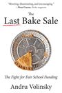 Andru Volinsky: The Last Bake Sale, Buch