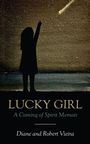 Diane Vieira: Lucky Girl, Buch
