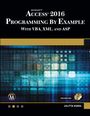 Julitta Korol: Microsoft Access 2016 Programming By Example, Buch