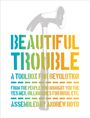 Andrew Boyd: Beautiful Trouble, Buch