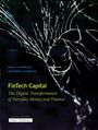 "FinTech Capital: The Digital Transformation of Everyday Money and Finance" von Paul Langley und Andrew Leyshon.