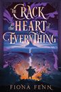 Fiona Fenn: The Crack at the Heart of Everything, Buch