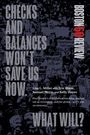 Lisa L Miller: Checks and Balances Won't Save Us Now. What Will?, Buch