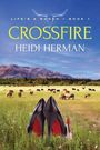 Heidi Herman: Crossfire, Buch