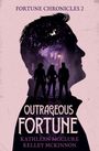 Kathleen McClure: Outrageous Fortune, Buch