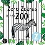 H. P. Gentileschi: Zero Zebras in the Zoo, Buch