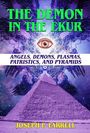 Joseph P. Farrell: The Demon in the Ekur: Angels, Demons, Plasmas, Patristics, and Pyramids, Buch