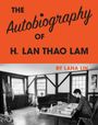 Lana Lin: The Autobiography of H. LAN Thao Lam, Buch