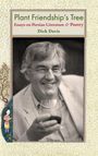 Dick Davis: Plant Friendship's Tree, Buch
