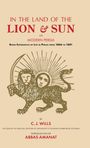 C. J. Wills: In the Land of the Lion and Sun, Buch
