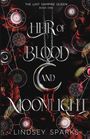 Lindsey Sparks: Heir of Blood and Moonlight, Buch