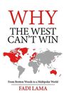 Fadi Lama: Why the West Can't Win, Buch