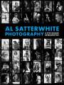 Al Satterwhite: Al Satterwhite Photography, Buch