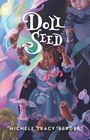 Michele Tracy Berger: Doll Seed, Buch