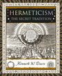 Text: "Hermeticism: The Secret Tradition" und "Kenneth W. Davis". Illustration mit mystischen Symbolen und alchemistischen Motiven.