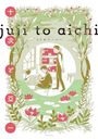 „Juuji to Aichi“ zeigt eine Illustration mit zwei Menschen in einem Raum, umgeben von Pflanzen und Seerosen.