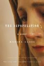 Marina Closs: The Depopulation, Buch