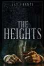 Ray Franze: The Heights, Buch