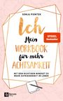Sonja: ICH - Mein Workbook für mehr Achtsamkeit, Buch
