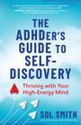 Sol Smith: The Adhder's Guide to Self-Discovery, Buch