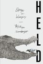 Kathryn Nuernberger: Held, Buch