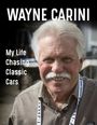 Wayne Carini: Wayne Carini, Buch