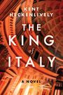 Kent Heckenlively: The King of Italy, Buch