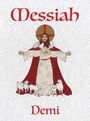 Demi: Demi: Messiah, Buch