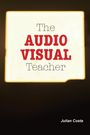 Julian Costa: The Audio Visual Teacher, Buch