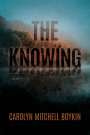 Carolyn Mitchell Boykin: The Knowing, Buch