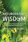 Marlo Payne Thurman: Naturopathic Wisdom, Buch