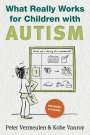 Peter Vermeulen: What Really Works for Children with Autism, Buch