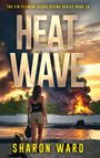 Sharon Ward: Heat Wave, Buch
