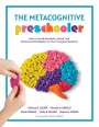 Richard K Cohen: The Metacognitive Preschooler, Buch
