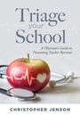 Christopher Jenson: Triage Your Schools, Buch