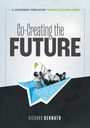 Richard Bernato: Co-Creating the Future, Buch