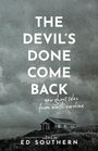 : The Devil's Done Come Back, Buch