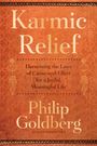 Philip Goldberg: Karmic Relief, Buch