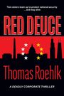 Thomas Roehlk: Red Deuce, Buch