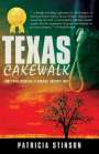 Patricia Stinson: Texas Cakewalk, Buch