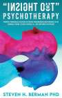Steven H Berman: Insight Out Psychotherapy, Buch