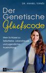 Anabel Ternès: Der Genetische Glückscode, Buch